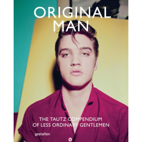 Die Gestalten Verlag Original Man (inbunden, eng)