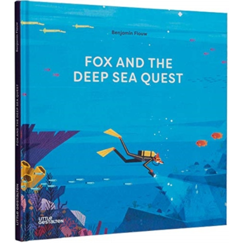 Die Gestalten Verlag Fox and the Deep Sea Quest (inbunden, eng)