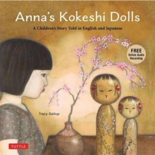 Tuttle Publishing Anna's Kokeshi Dolls (inbunden, eng)