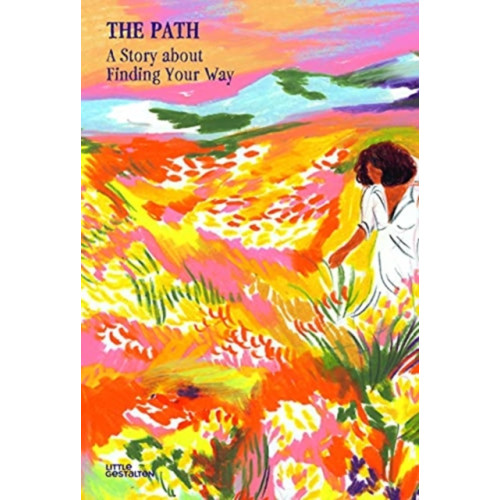 Die Gestalten Verlag The Path (inbunden, eng)