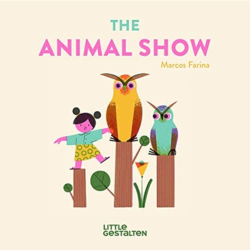 Die Gestalten Verlag The Animal Show (bok, board book, eng)