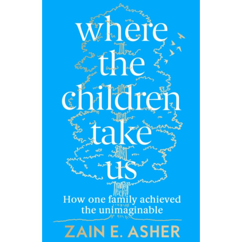 HarperCollins Publishers Where the Children Take Us (häftad, eng)