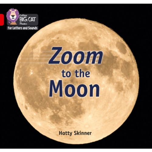 HarperCollins Publishers Zoom to the Moon (häftad, eng)