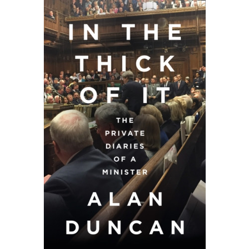 HarperCollins Publishers In the Thick of It (inbunden, eng)