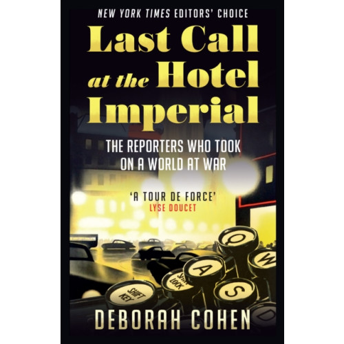HarperCollins Publishers Last Call at the Hotel Imperial (häftad, eng)