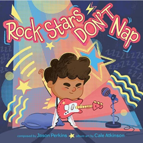 Harpercollins publishers inc Rock Stars Don’t Nap (inbunden, eng)