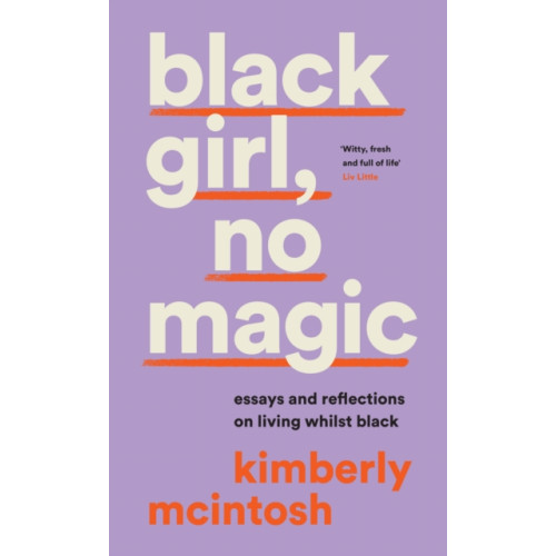 HarperCollins Publishers black girl, no magic (häftad, eng)