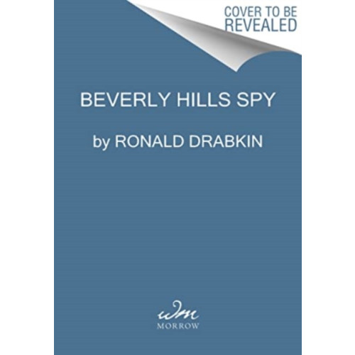 Harpercollins publishers inc Beverly Hills Spy (inbunden, eng)