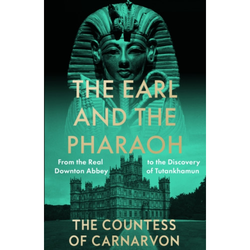 HarperCollins Publishers The Earl and the Pharaoh (häftad, eng)