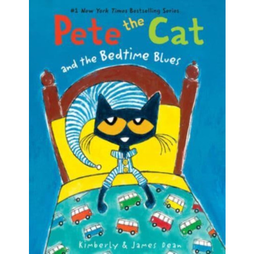 Harpercollins publishers inc Pete the Cat and the Bedtime Blues (häftad)