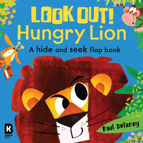 HarperCollins Publishers Look Out! Hungry Lion (bok, board book, eng)