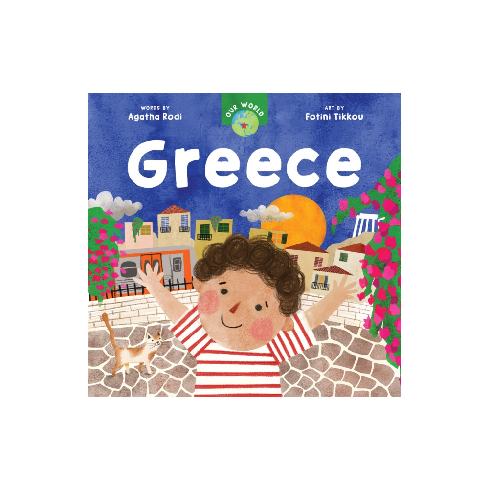Produktbild för Our World: Greece (bok, board book, eng)