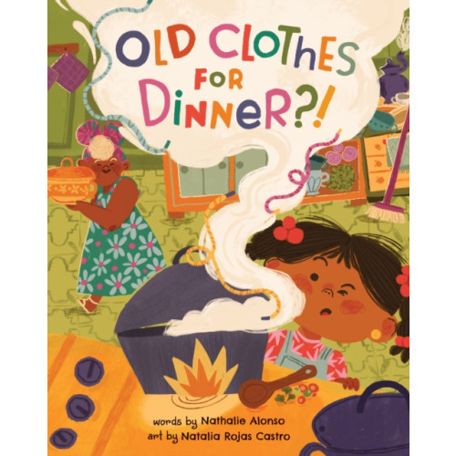 Barefoot Books Ltd Old Clothes for Dinner?! (häftad, eng)