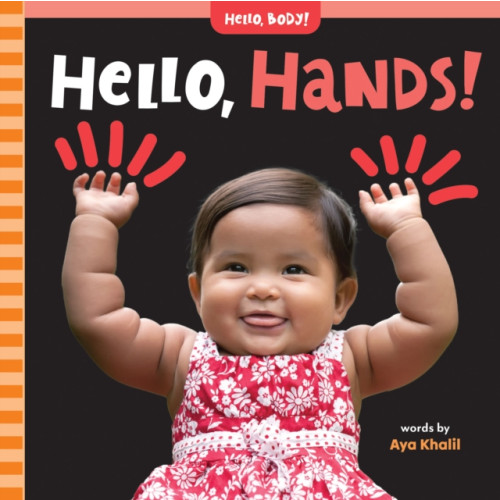 Barefoot Books Ltd Hello, Hands! (bok, board book, eng)
