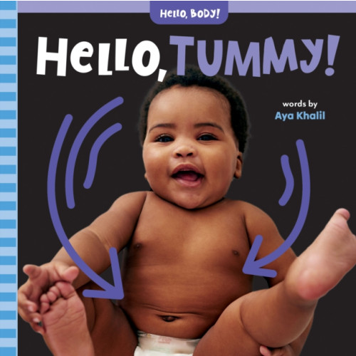Barefoot Books Ltd Hello, Tummy! (bok, board book, eng)