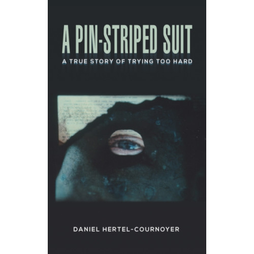 Austin Macauley Publishers LLC A Pin-Striped Suit (häftad, eng)