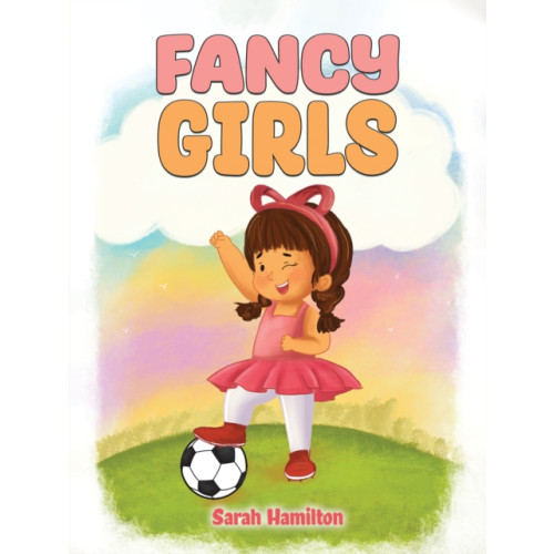 Austin Macauley Publishers LLC Fancy Girls (häftad, eng)