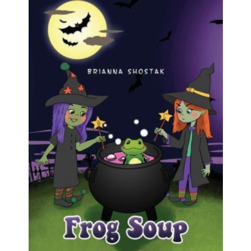 Austin Macauley Publishers LLC Frog Soup (häftad, eng)