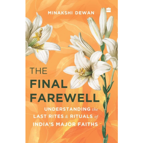 HarperCollins Publishers India The Final Farewell (häftad, eng)