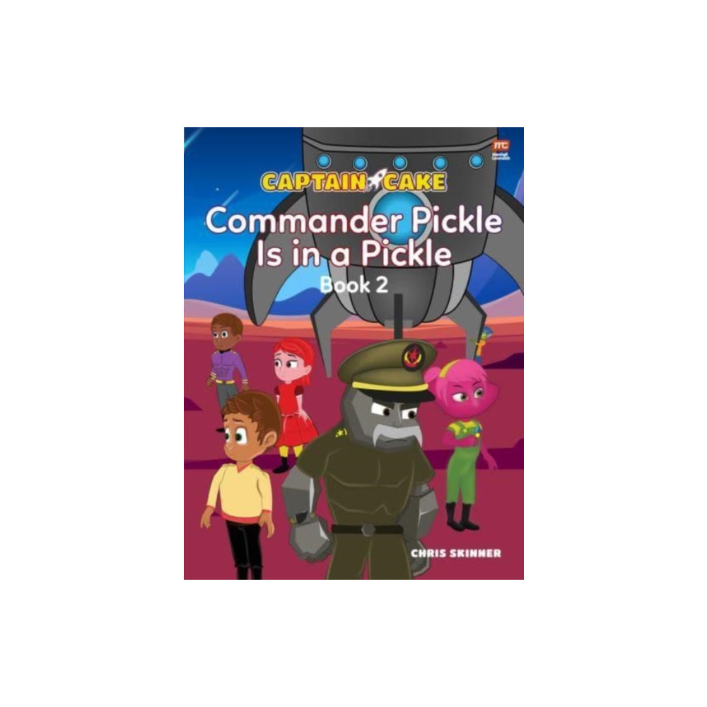 Produktbild för Captain Cake:  Commander Pickle Is in a Pickle (häftad, eng)