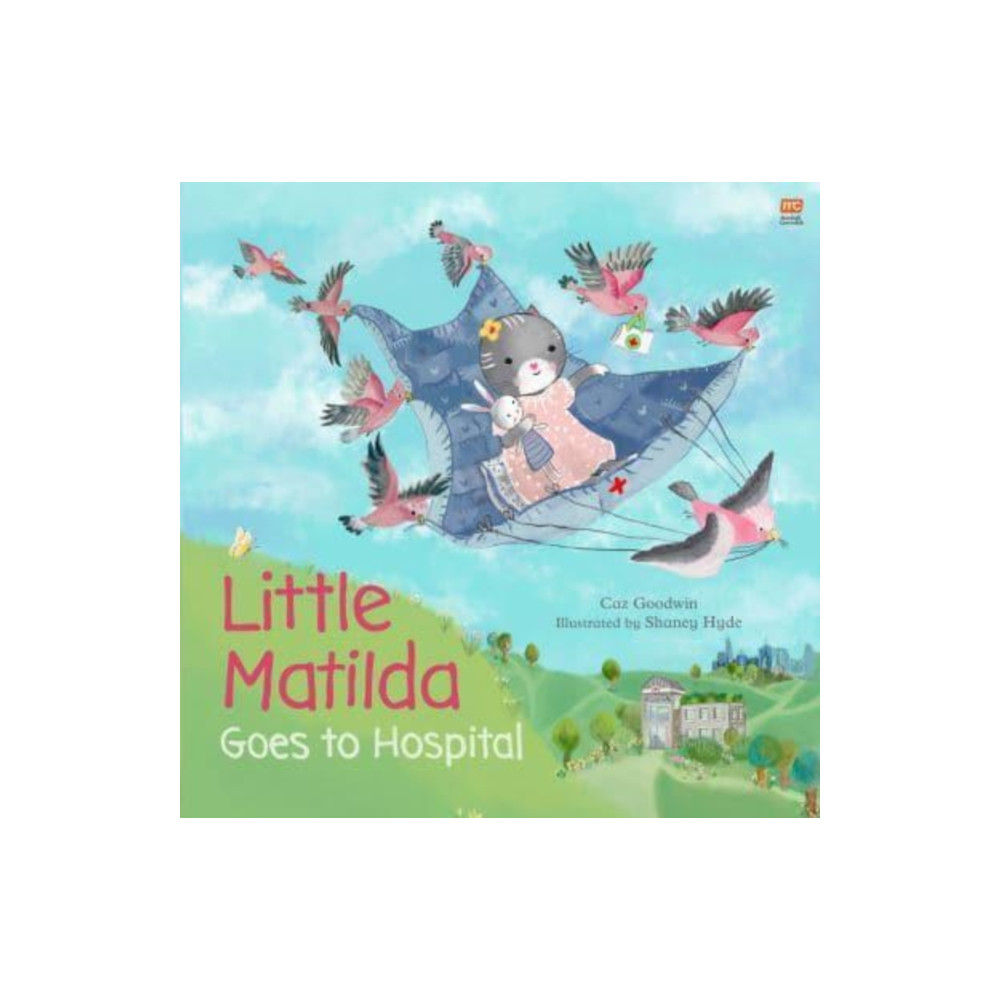 Produktbild för Little Matilda Goes to Hospital (inbunden, eng)