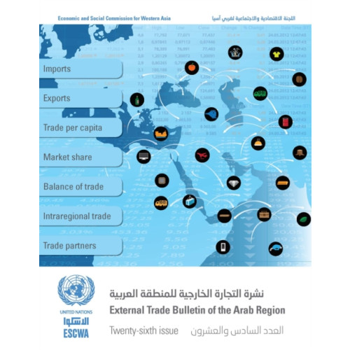 United Nations External trade bulletin of the ESCWA region (häftad, eng)