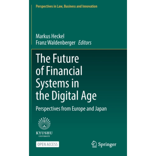 Springer Verlag, Singapore The Future of Financial Systems in the Digital Age (inbunden, eng)