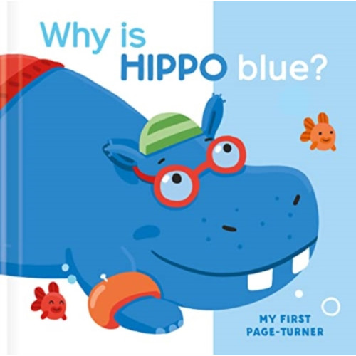 Yoyo Books Why is Hippo Blue? (bok, board book, eng)