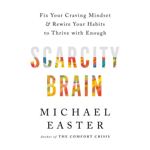 Headline Publishing Group Scarcity Brain (inbunden, eng)