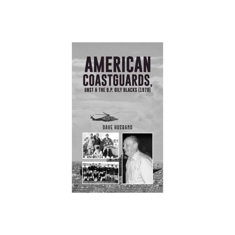 Produktbild för American Coastguards, UNST & The B.P. Oily Blacks (1978) (häftad, eng)