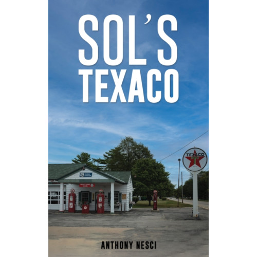 Austin Macauley Publishers Sol’s Texaco (häftad, eng)