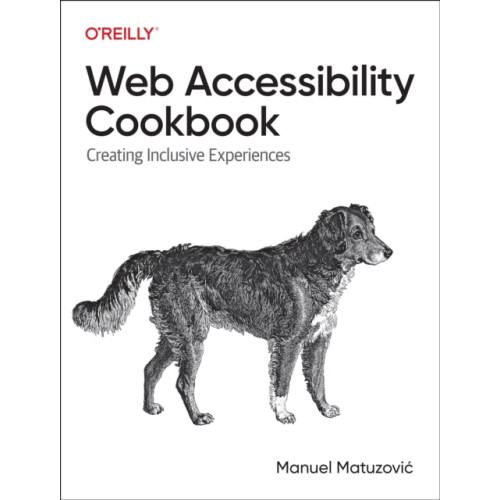 O'Reilly Media Web Accessibility Cookbook (häftad, eng)