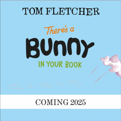 Penguin Random House Children's UK There’s a Bunny in Your Book (häftad, eng)