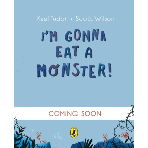 Penguin Random House Children's UK I'm Gonna Eat a Monster! (häftad, eng)