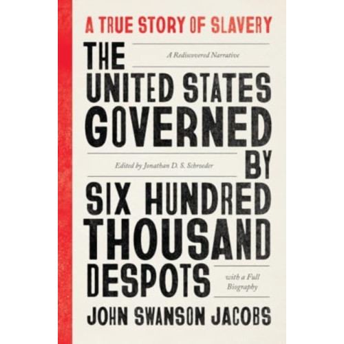 The university of chicago press The United States Governed by Six Hundred Thousand Despots (häftad, eng)