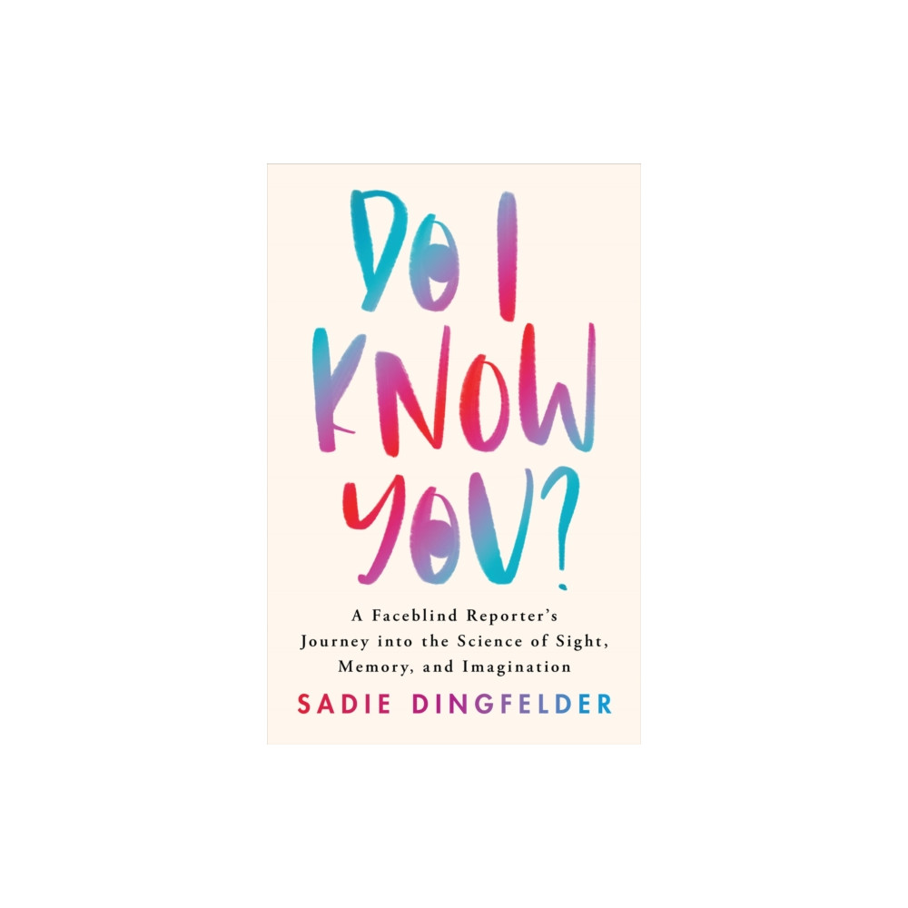 Produktbild för Do I Know You? (inbunden, eng)