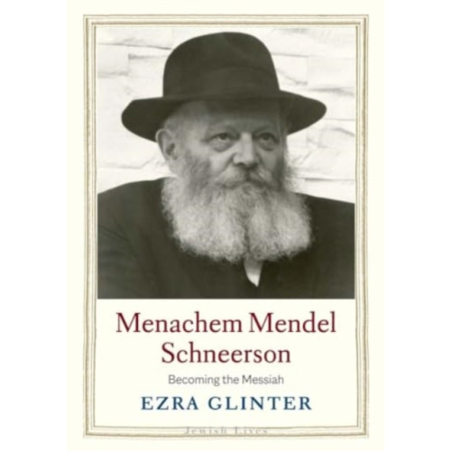 Yale university press Menachem Mendel Schneerson (inbunden, eng)