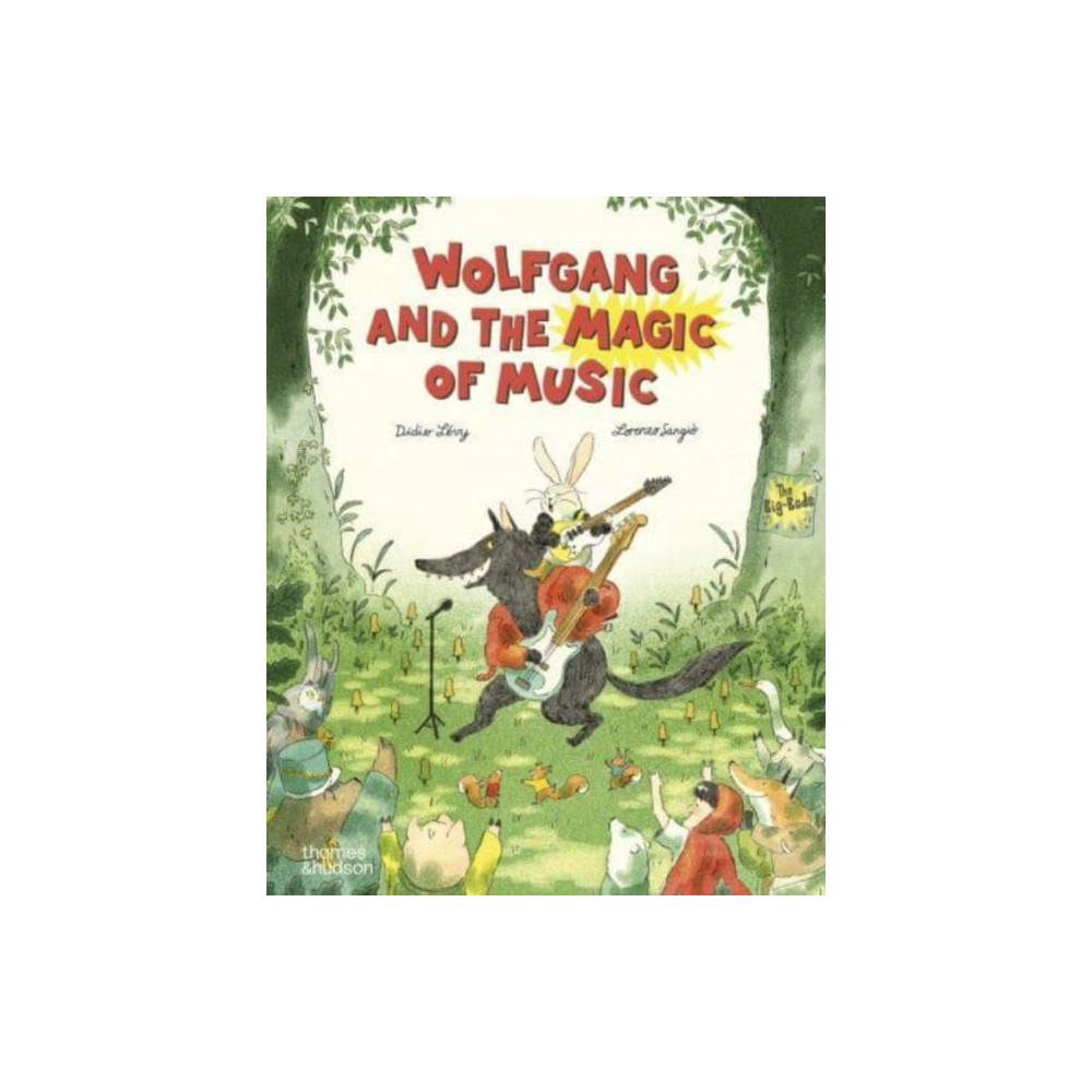 Produktbild för Wolfgang and the Magic of Music (inbunden, eng)