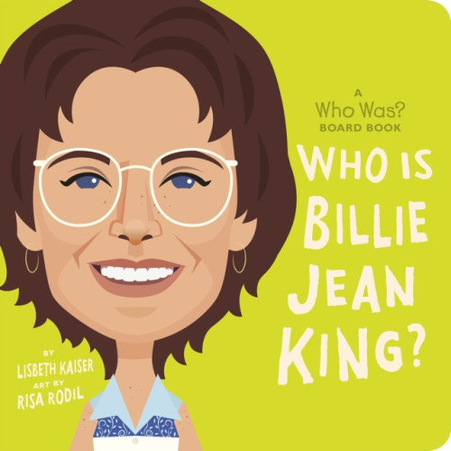 Penguin Young Readers Who Is Billie Jean King?: A Who Was? Board Book (bok, board book, eng)