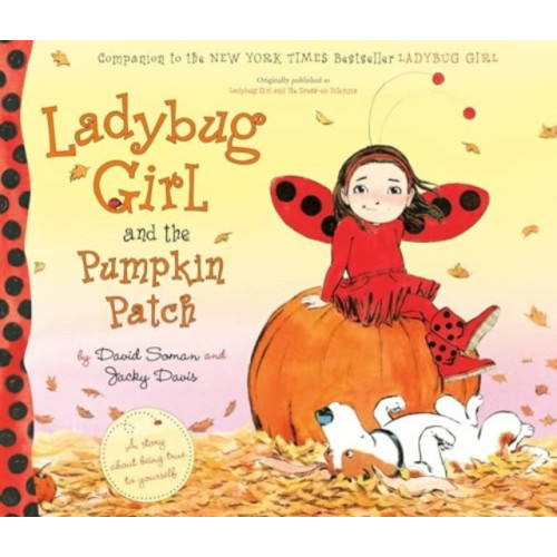 Penguin Putnam Inc Ladybug Girl and the Pumpkin Patch (häftad, eng)