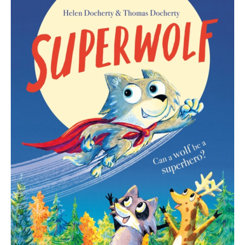 Scholastic Superwolf HB (inbunden, eng)