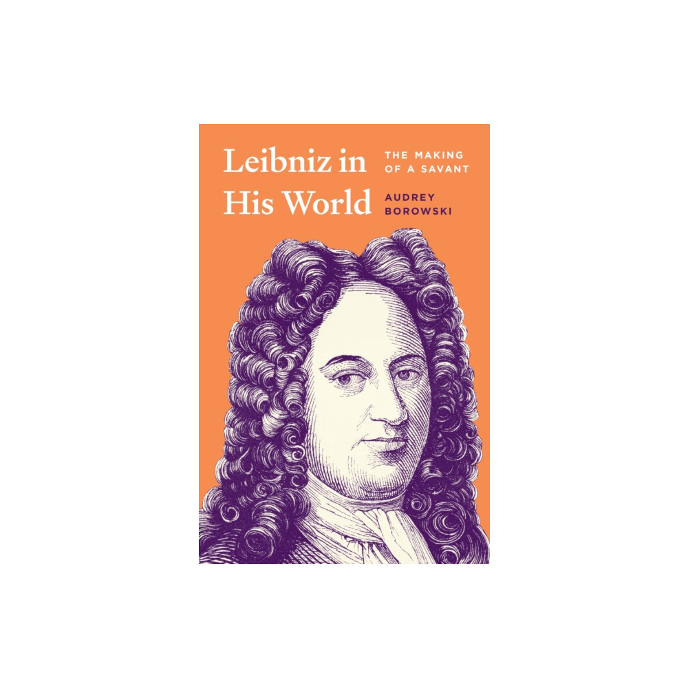 Produktbild för Leibniz in His World (inbunden, eng)