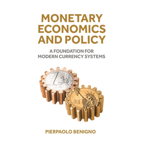 Princeton University Press Monetary Economics and Policy (inbunden, eng)