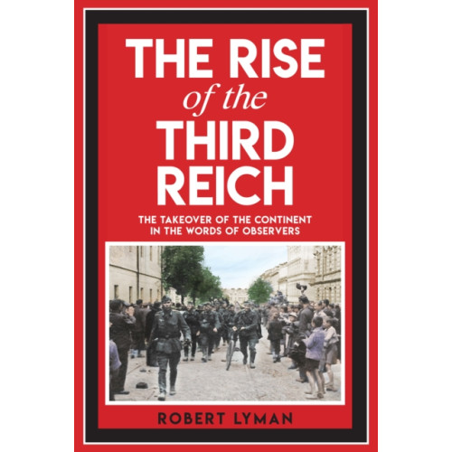 Amberley Publishing The Rise of the Third Reich (häftad, eng)