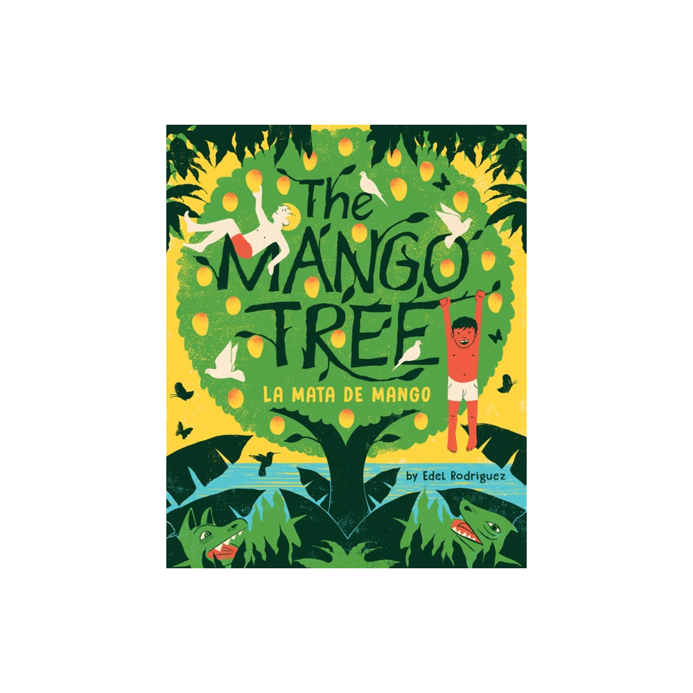 Produktbild för The Mango Tree (La mata de mango) (inbunden, eng)