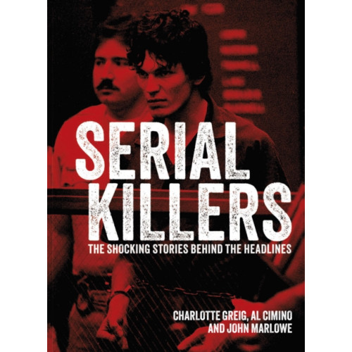 Arcturus publishing ltd Serial Killers (inbunden, eng)