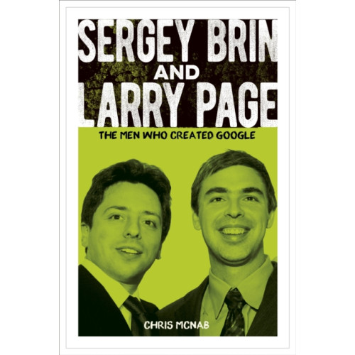 Arcturus publishing ltd Sergey Brin and Larry Page (häftad, eng)