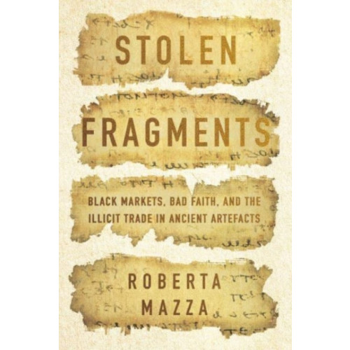 Stanford university press Stolen Fragments (inbunden, eng)