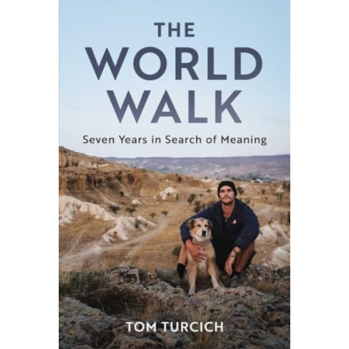 Skyhorse Publishing The World Walk (inbunden, eng)