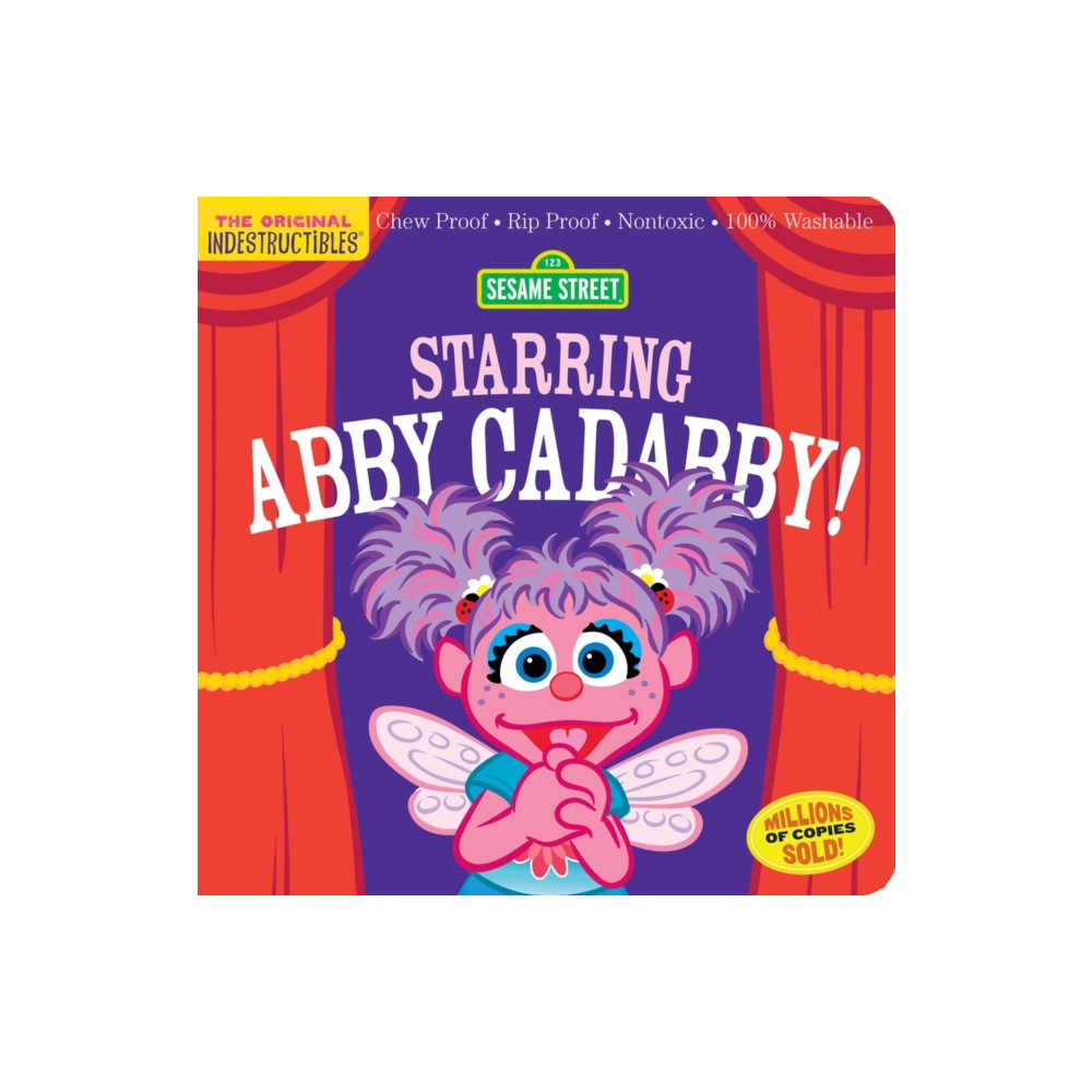 Produktbild för Indestructibles: Sesame Street: Starring Abby Cadabby! (häftad, eng)